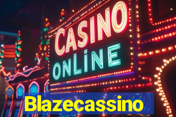 Blazecassino