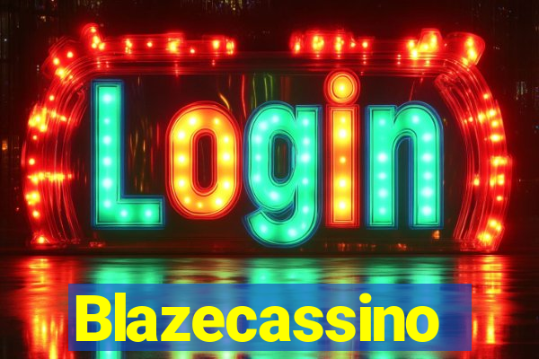 Blazecassino