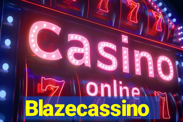 Blazecassino