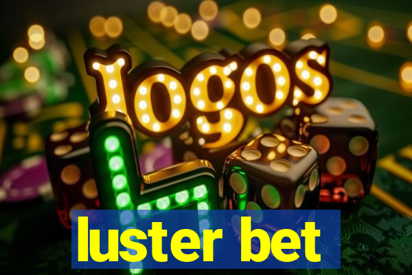 luster bet