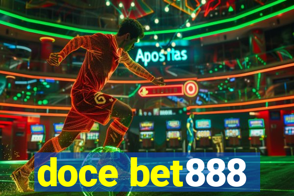 doce bet888