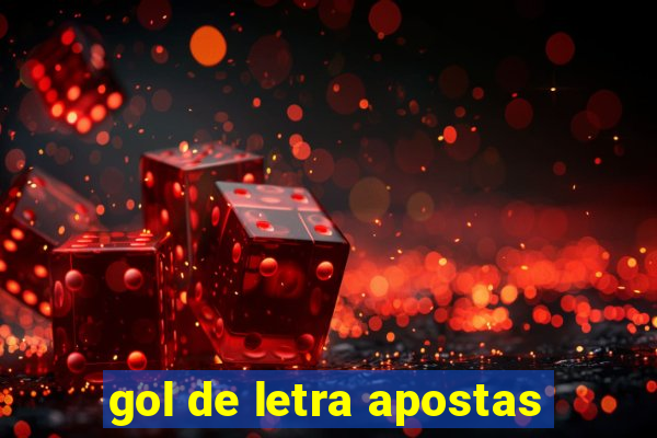 gol de letra apostas