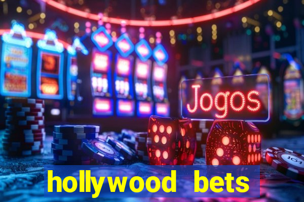 hollywood bets quick bet