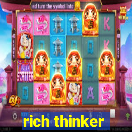 rich thinker