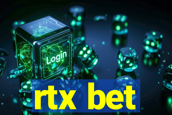 rtx bet