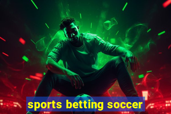 sports betting soccer