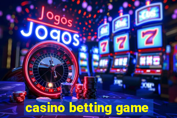 casino betting game