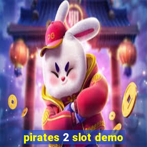 pirates 2 slot demo