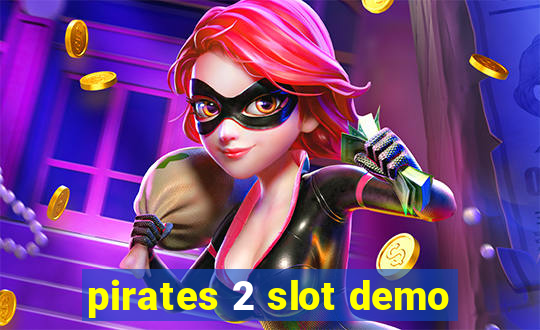 pirates 2 slot demo