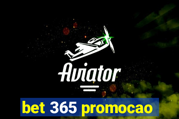 bet 365 promocao