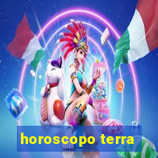 horoscopo terra