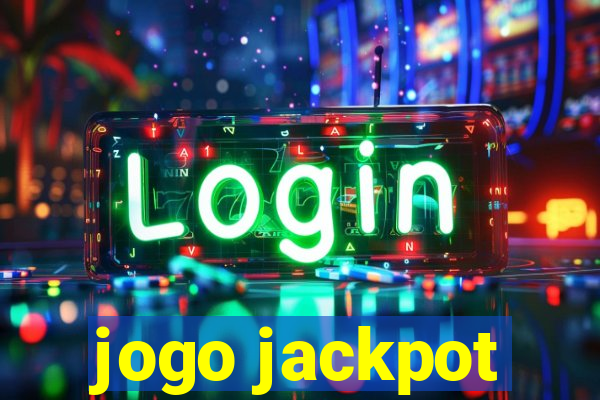 jogo jackpot