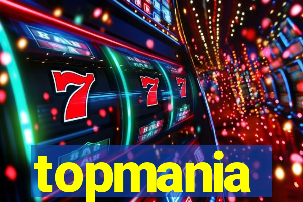 topmania