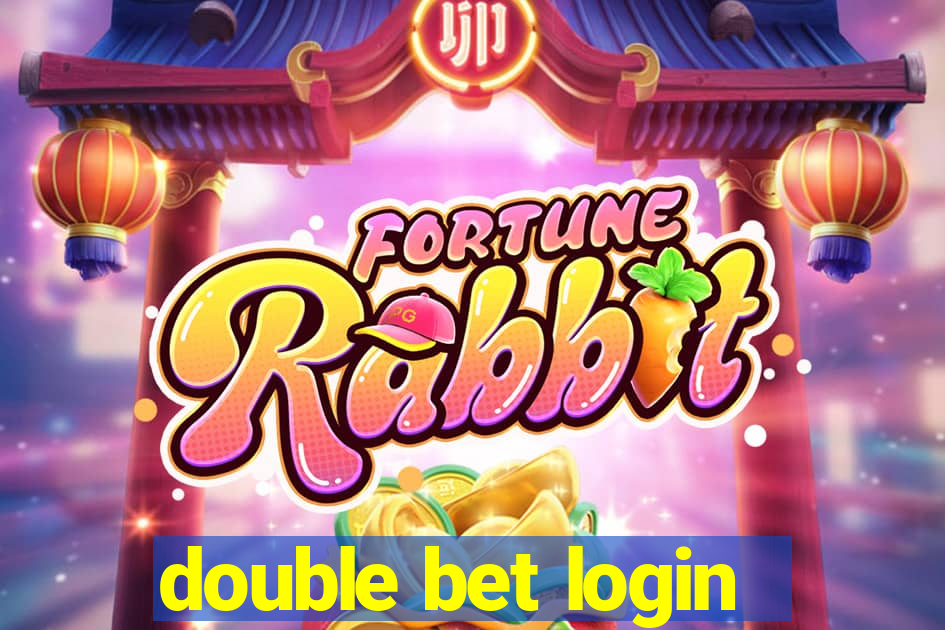 double bet login