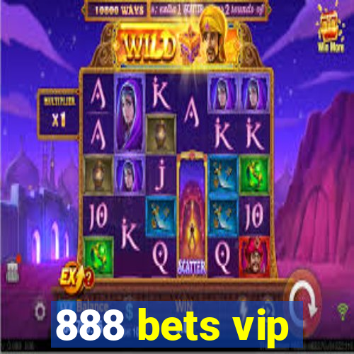 888 bets vip