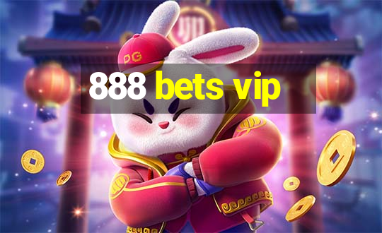 888 bets vip