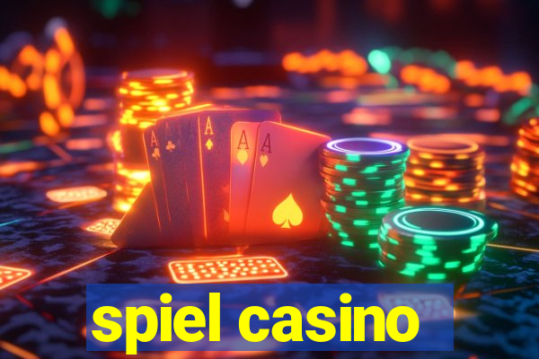 spiel casino