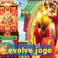 evolve jogo