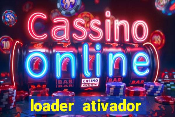 loader ativador windows 7