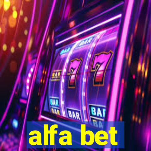 alfa bet