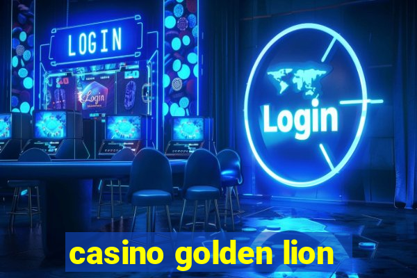 casino golden lion