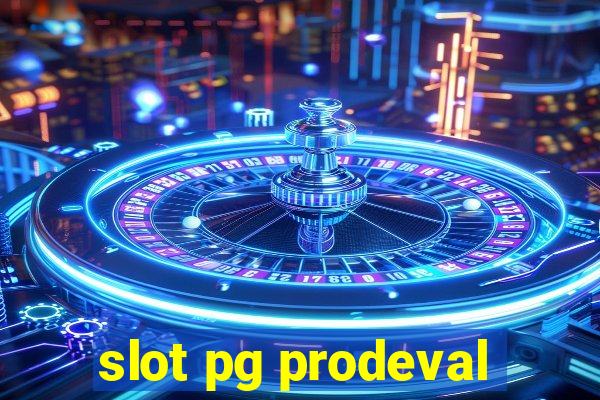 slot pg prodeval