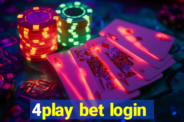 4play bet login