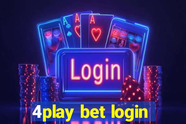 4play bet login