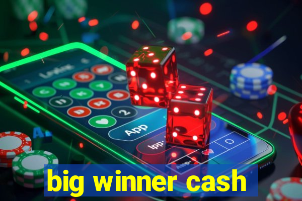 big winner cash