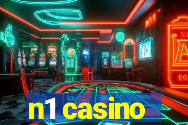 n1 casino