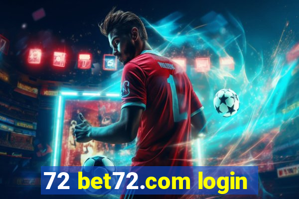 72 bet72.com login