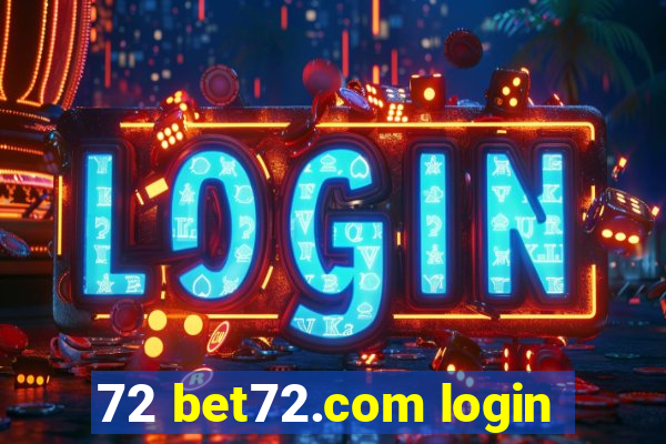 72 bet72.com login