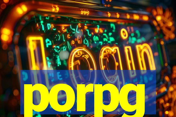 porpg