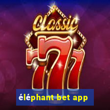 éléphant bet app