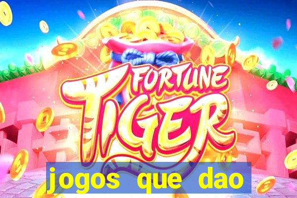 jogos que dao dinheiro para come?ar