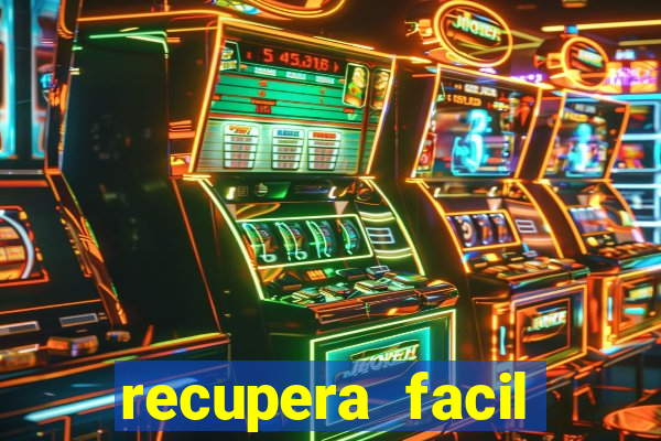 recupera facil reclame aqui