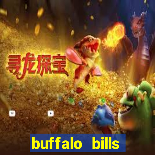 buffalo bills resort casino