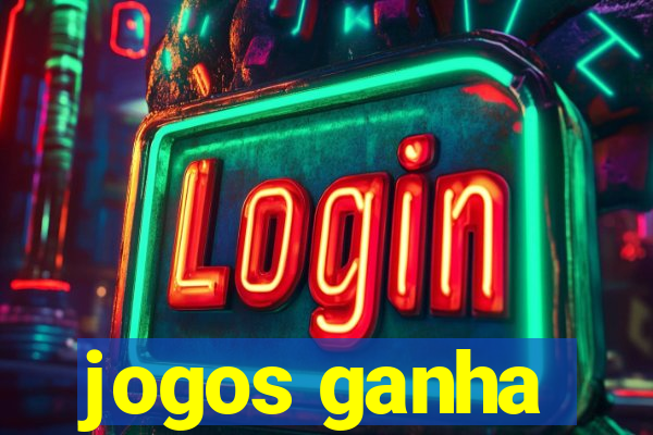 jogos ganha