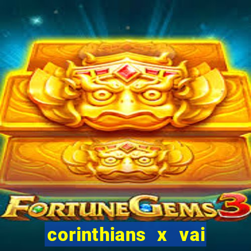 corinthians x vai de bet