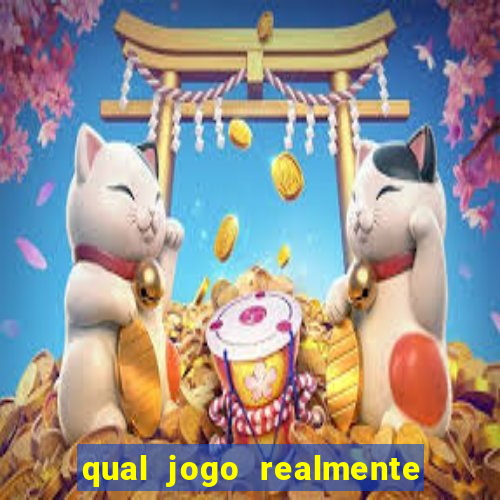 qual jogo realmente paga para jogar