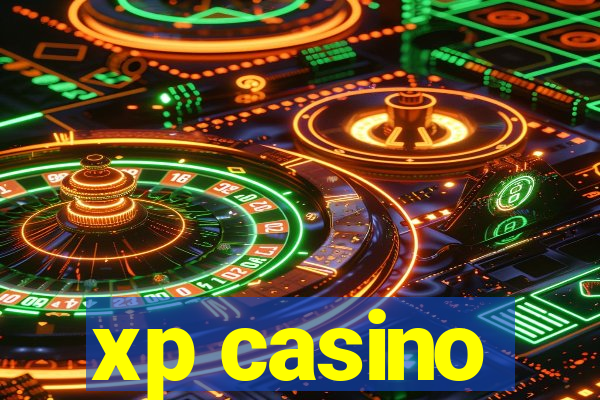 xp casino