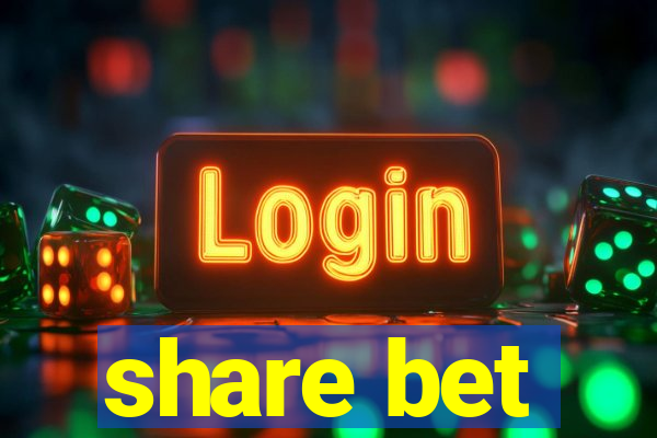 share bet