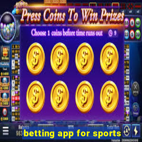 betting app for sports