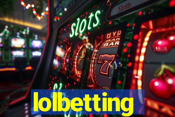 lolbetting