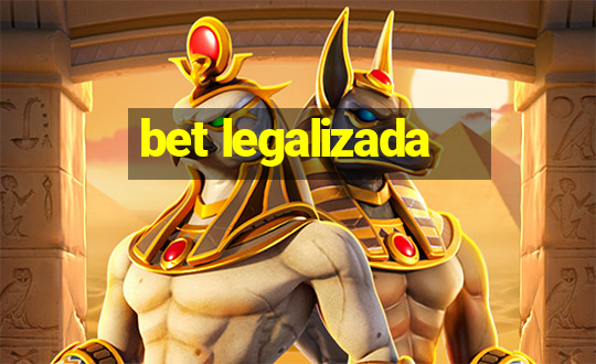 bet legalizada