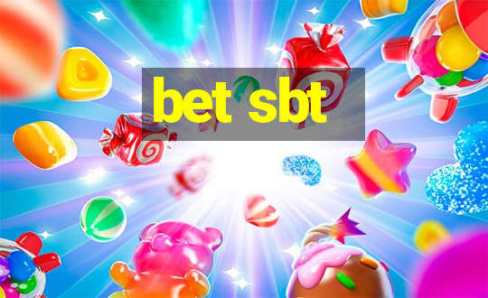 bet sbt