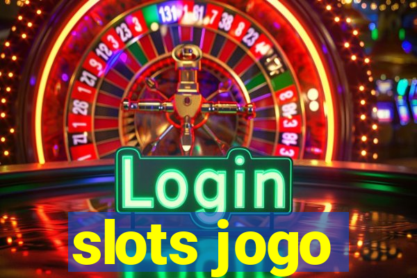 slots jogo