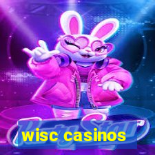 wisc casinos