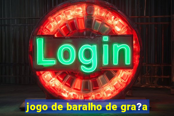 jogo de baralho de gra?a