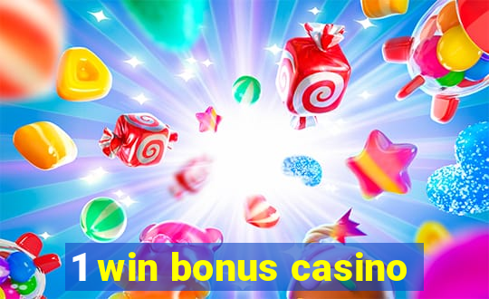 1 win bonus casino